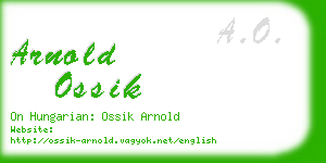 arnold ossik business card